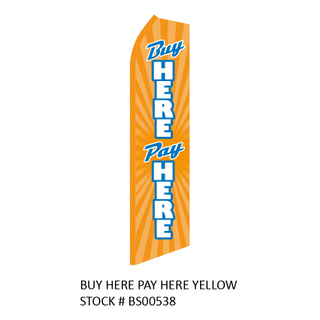 Swooper Flags BUY HERE PAY HERE YELLOW